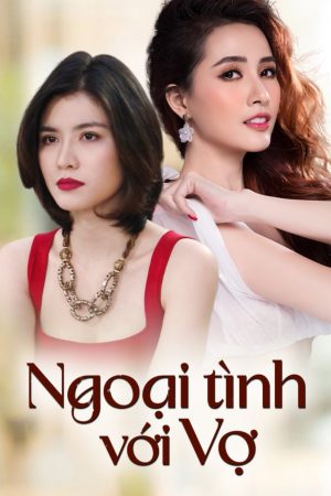 Poster phim Ngoại Tình Với Vợ