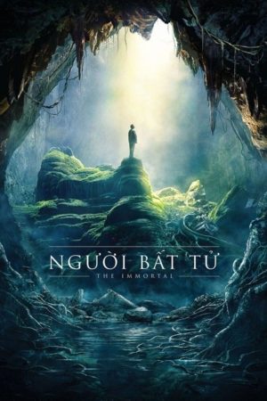 Poster phim Người Bất Tử