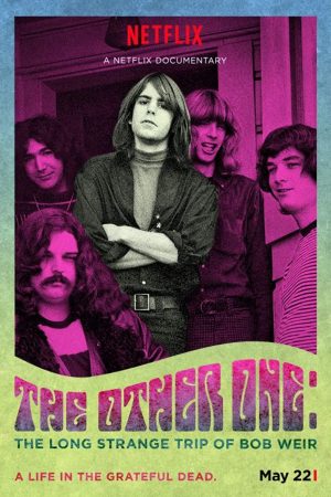 Poster phim Người còn lại: Chuyến đi dài và kỳ lạ của Bob Weir