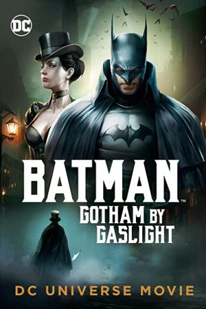 Poster phim Người Dơi: Gotham của Gaslight