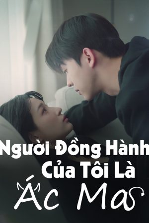 Poster phim Người Đồng Hành Của Tôi Là Ác Ma