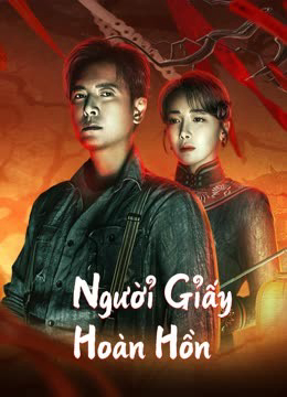 Poster phim Người Giấy Hoàn Hồn