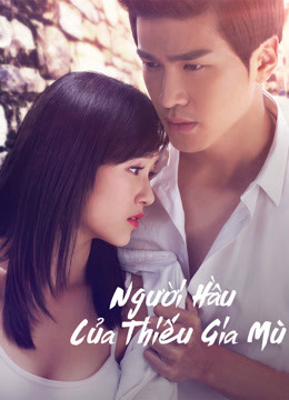 Poster phim Người Hầu Của Thiếu Gia Mù
