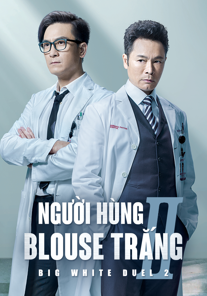 Poster phim Người Hùng Blouse Trắng 2
