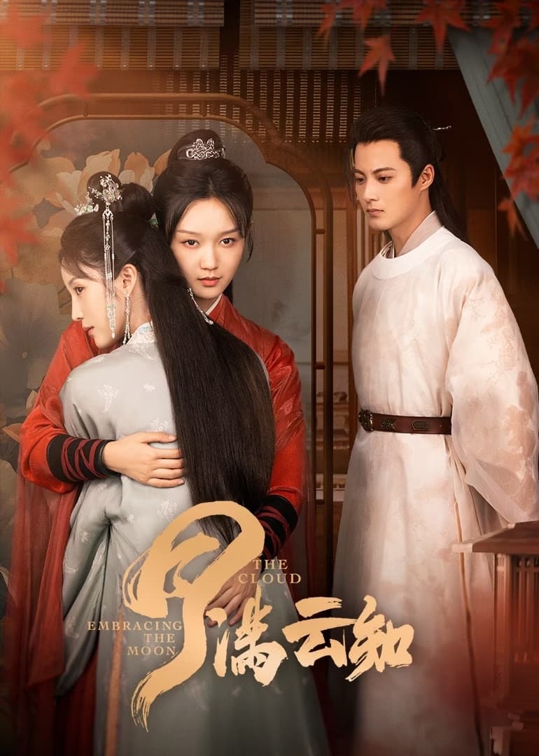 Poster phim Nguyệt Mãn Vân Tri