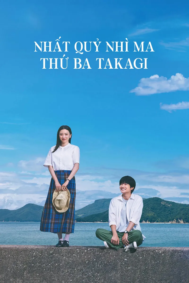 Poster phim Nhất Quỷ Nhì Ma Thứ Ba Takagi