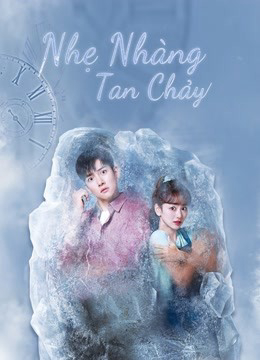 Poster phim Nhẹ Nhàng Tan Chảy