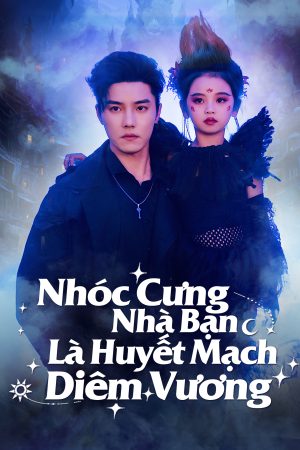 Poster phim Nhóc Cưng Nhà Bạn Là Huyết Mạch Diêm Vương