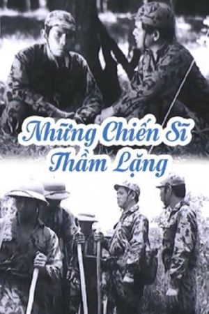 Poster phim Những Chiến Sĩ Thầm Lặng