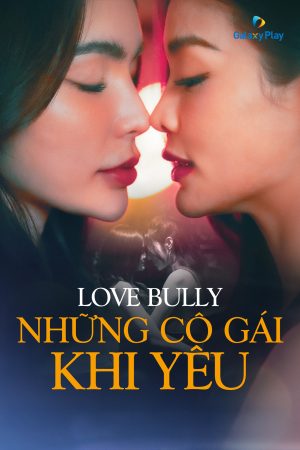 Poster phim Những Cô Gái Khi Yêu