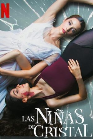 Poster phim Những cô gái pha lê