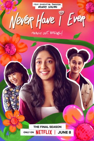 Poster phim Những điều Tôi Chưa Từng (Phần 4)