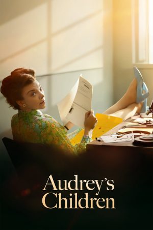 Poster phim Những Đứa Trẻ của Audrey