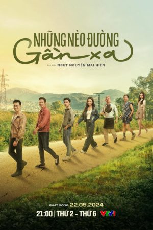 Poster phim Những Nẻo Đường Gần Xa