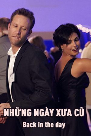 Poster phim Những Ngày Xưa Cũ