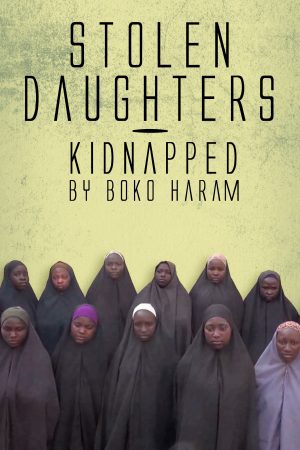 Poster phim Những Người Con Gái Bị Boko Haram Bắt Cóc