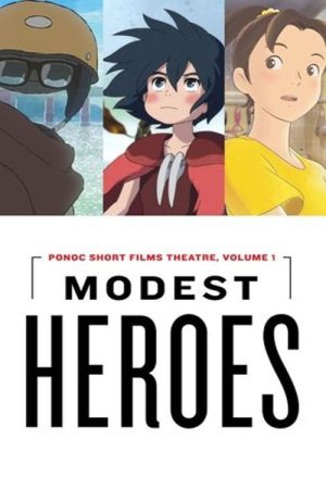 Poster phim Những người hùng thầm lặng của Studio Ponoc