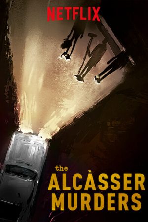 Poster phim Những vụ án mạng ở Alcàsser