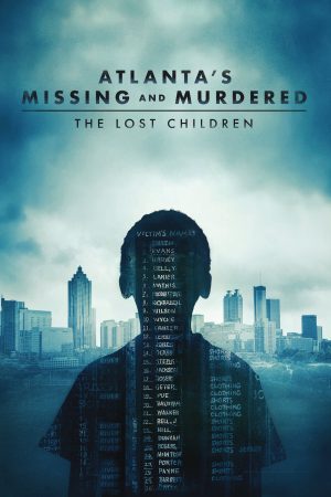 Poster phim Những Vụ Bắt Cóc Và Giết Người Ở Atlanta: Những Đứa Trẻ Mất Tích