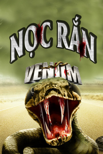 Poster phim Nọc Rắn