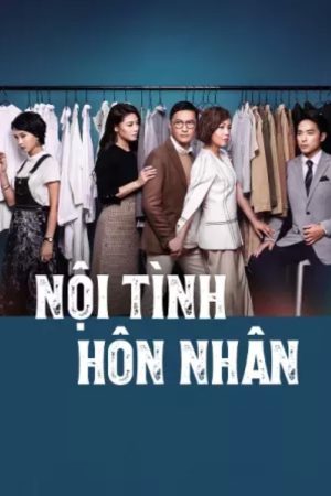 Poster phim Nội Tình Hôn Nhân