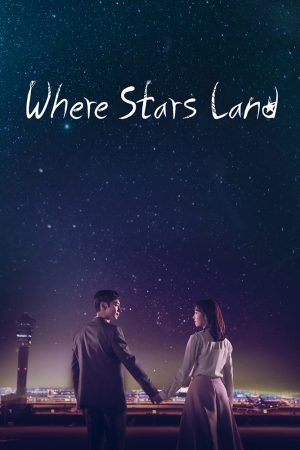 Poster phim Nơi Vì Sao Rơi
