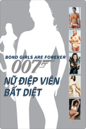 Poster phim Nữ Điệp Viên Bất Diệt