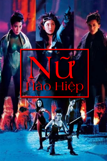 Poster phim Nữ Hào Hiệp