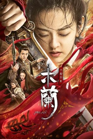Poster phim Nữ Hào Kiệt Hoa Mộc Lan