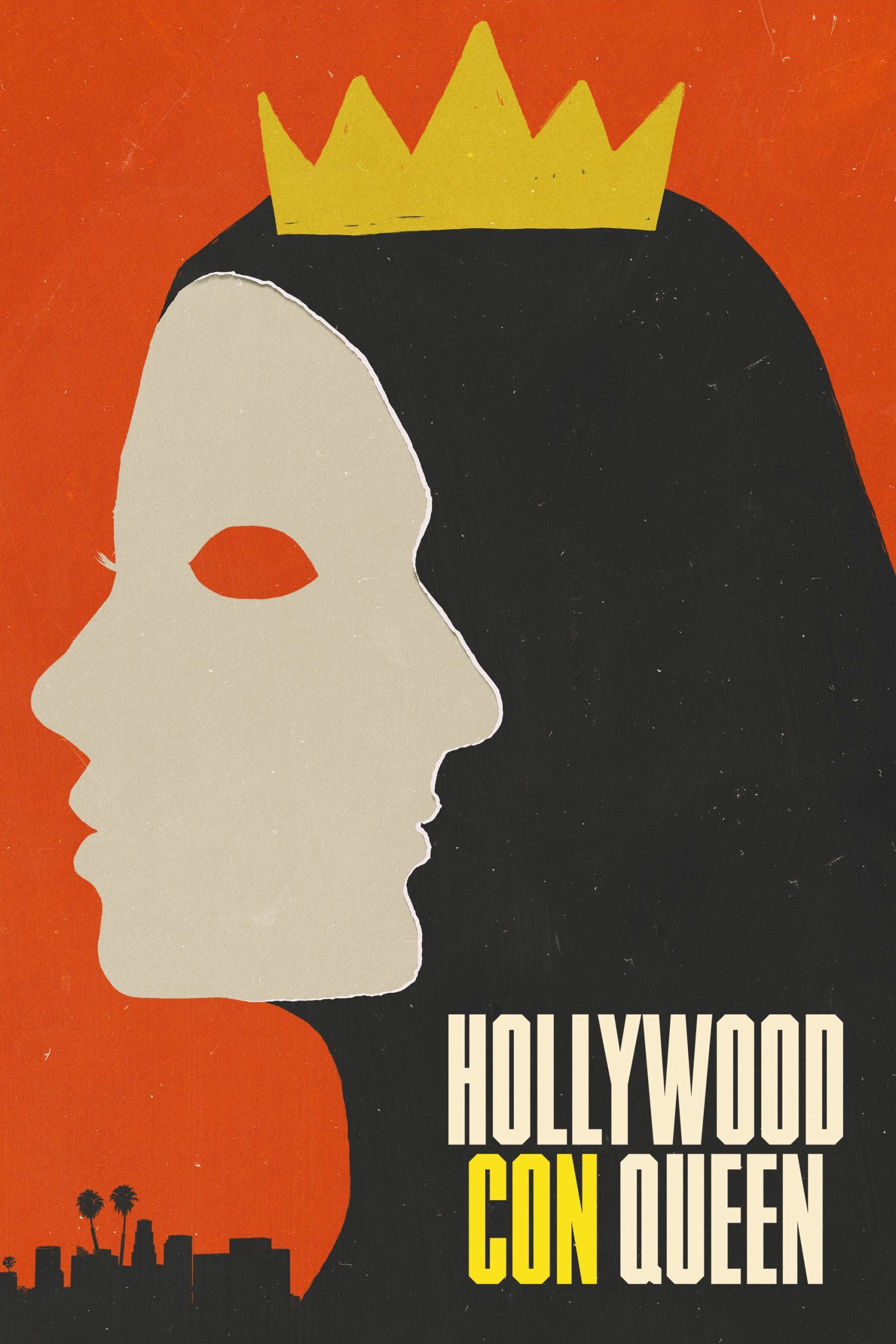 Poster phim Nữ Hoàng Lừa Đảo Xứ Hollywood