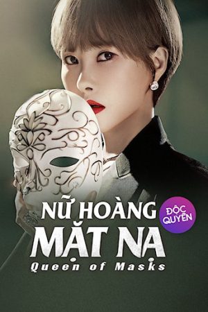 Poster phim Nữ Hoàng Mặt Nạ
