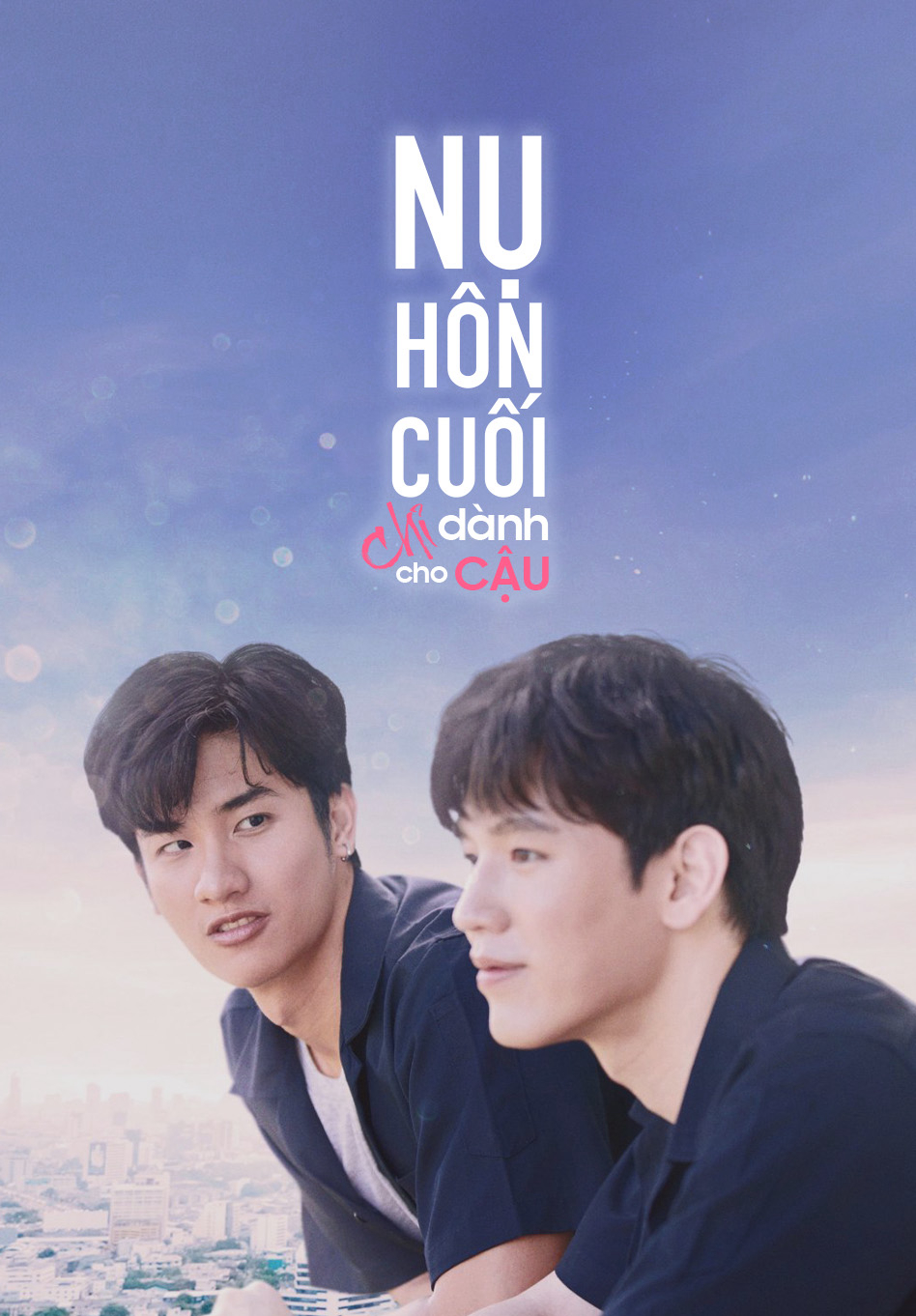 Poster phim Nụ Hôn Cuối Chỉ Dành Cho Cậu