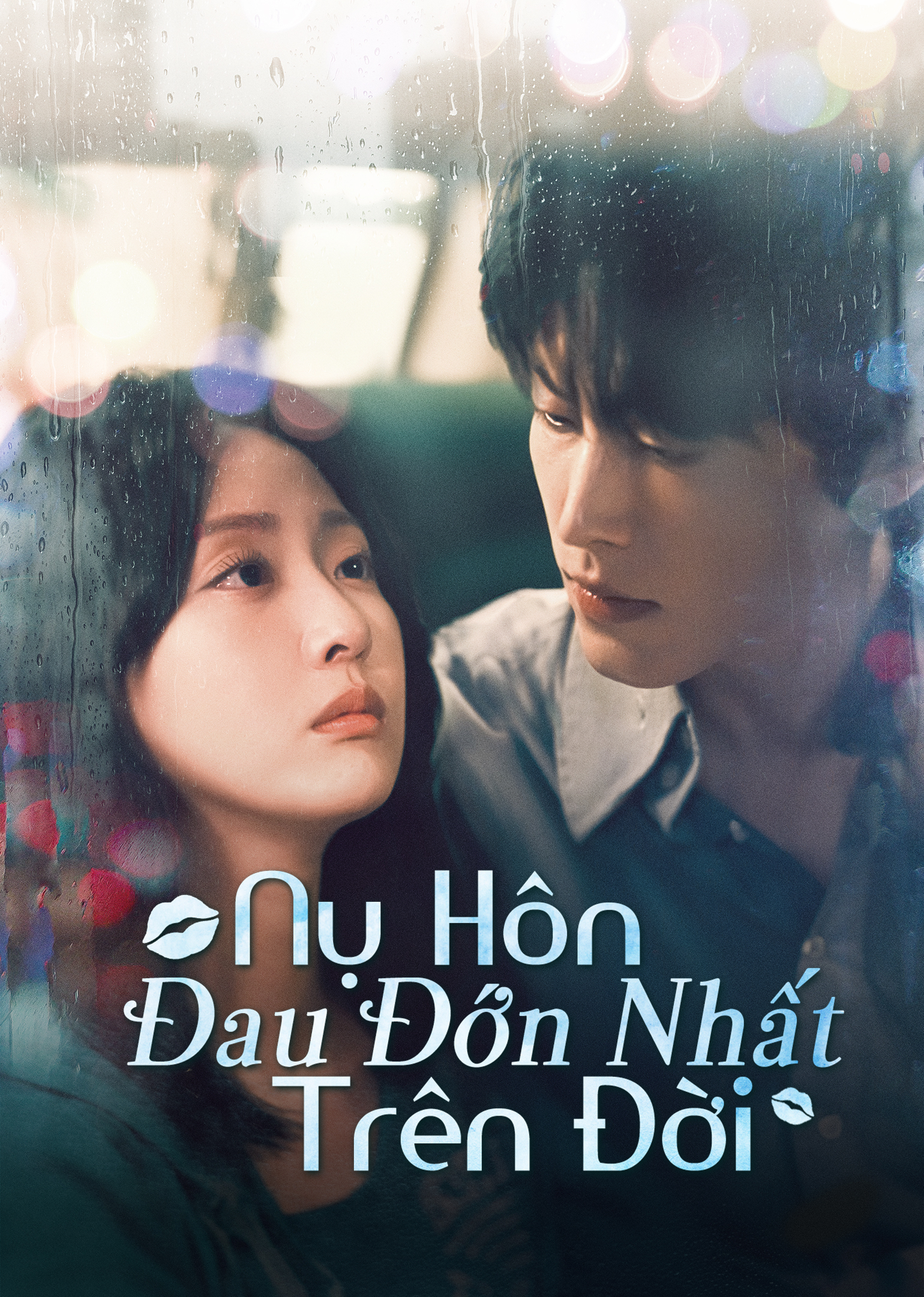 Poster phim Nụ Hôn Đau Đớn Nhất Trên Đời