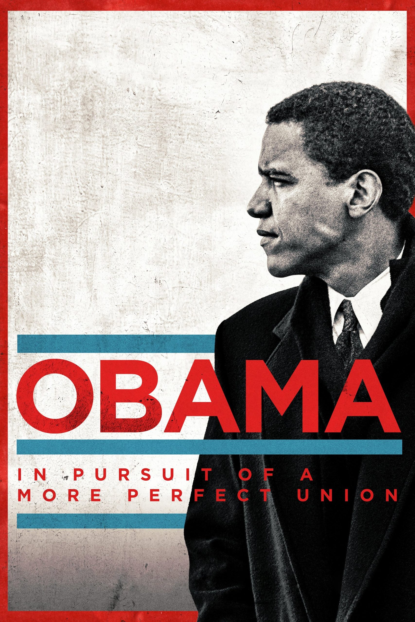 Poster phim Obama: Hướng Tới Một Nước Mỹ Hoàn Hảo
