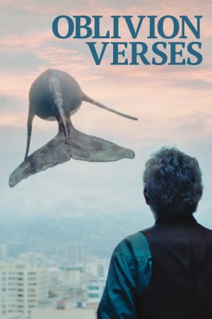 Poster phim Oblivion Verses