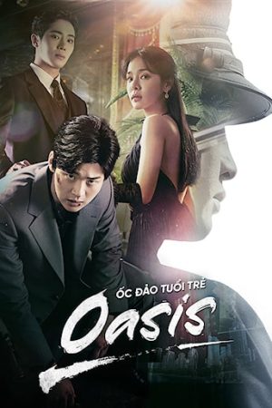 Poster phim Ốc Đảo Tuổi Trẻ