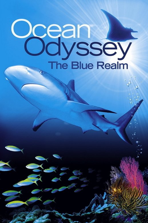 Poster phim Ocean Odyssey: The Blue Realm