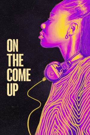 Poster phim On the Come Up