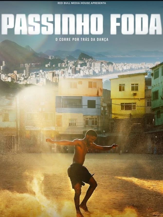 Poster phim Passinho Foda: Câu chuyện sau điệu nhảy
