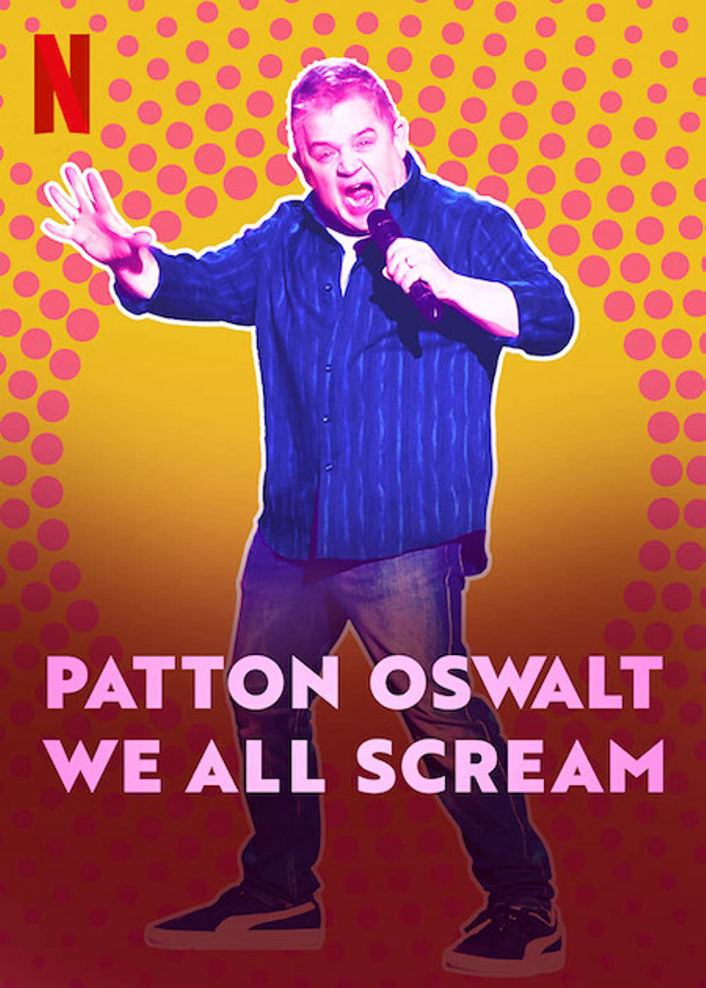 Poster phim Patton Oswalt: Chúng ta cùng gào thét