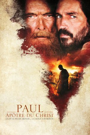 Poster phim Paul, sứ đồ của chúa Kito
