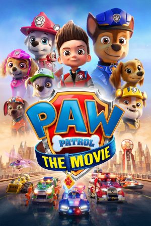 Poster phim Paw Patrol: Đội đặc nhiệm siêu đẳng
