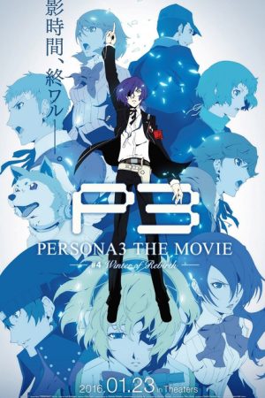 Poster phim Persona 3 the Movie 4: Winter of Rebirth