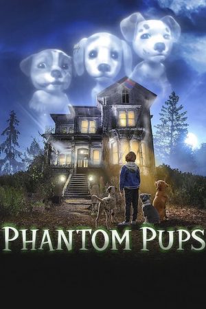 Poster phim Phantom Pups (Phần 1)