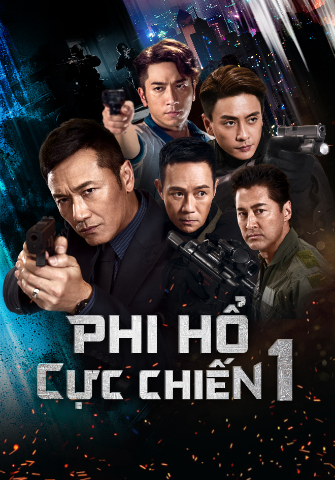 Poster phim Phi Hổ Cực Chiến