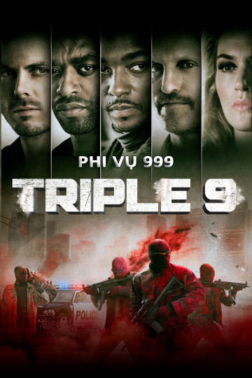 Poster phim Phi Vụ 999