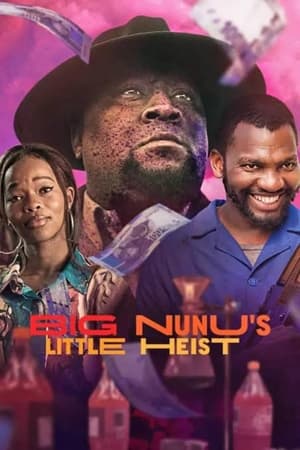 Poster phim Phi vụ nhỏ của Đại ca Nunu