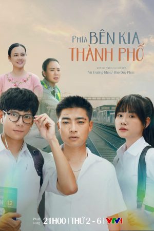 Poster phim Phía Bên Kia Thành Phố