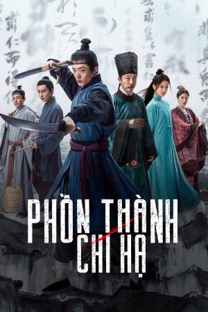 Poster phim Phồn Thành Chi Hạ