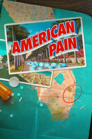 Poster phim Phòng Khám American Pain